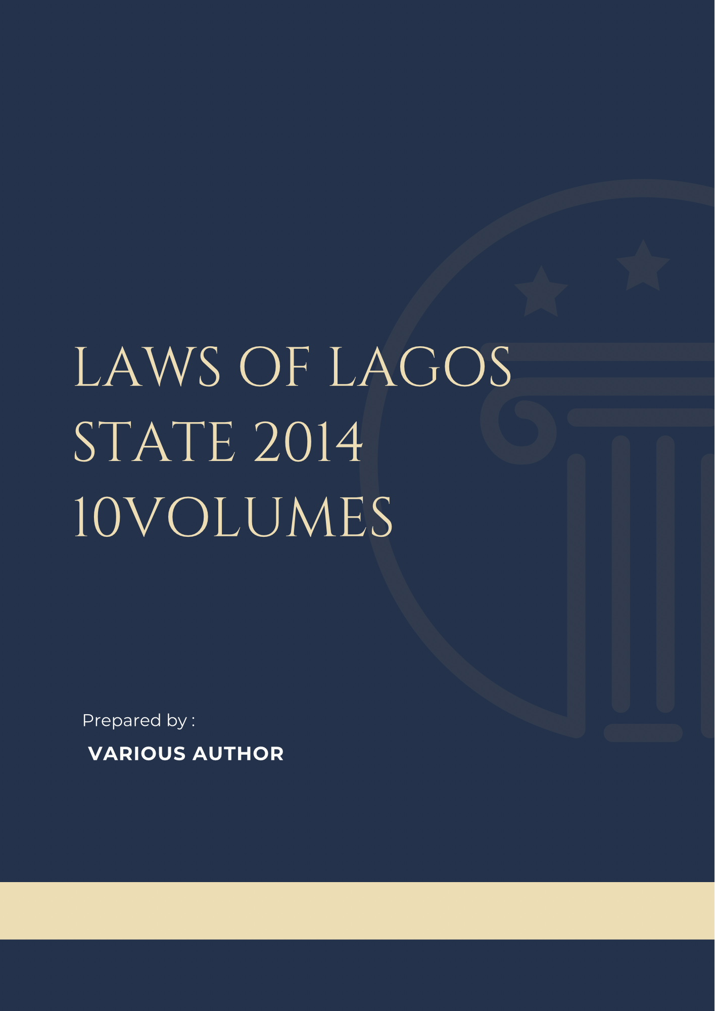 Laws of Lagos State 2014 10Volumes